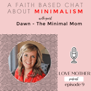 dawn the minimal mom